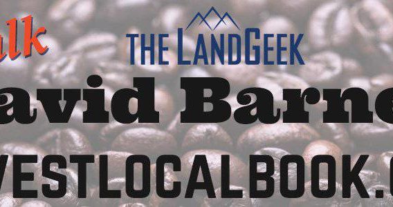 Coffee Talk With The Land Geek — David Barnett from InvestLocalBook.com
