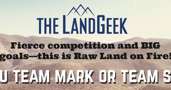 Fierce competition and BIG goals—this is Raw Land on Fire!