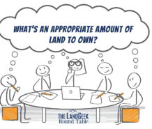 What's an Appropriate Amount of Land to Own?