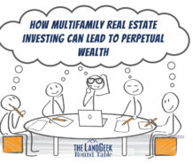 How Multifamily Real Estate Investing Can Lead to Perpetual Wealth