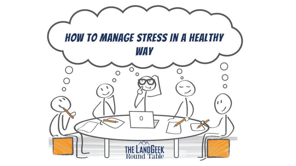 How To Manage Stress in a Healthy Way