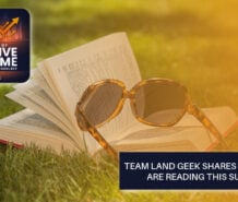Team Land Geek Shares What They Are Reading This Summer
