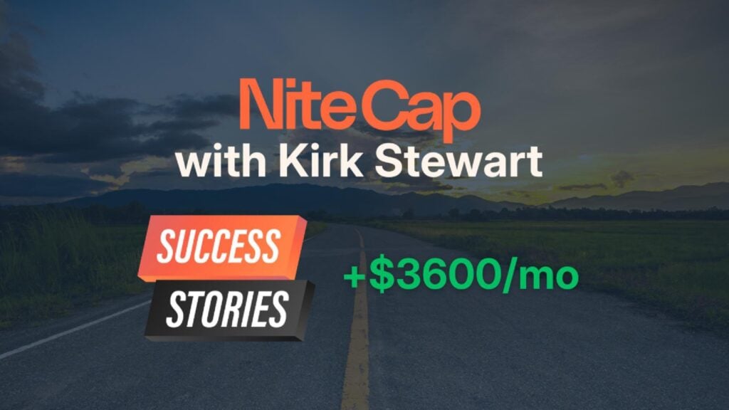 Nitecap with Kirk Stewart