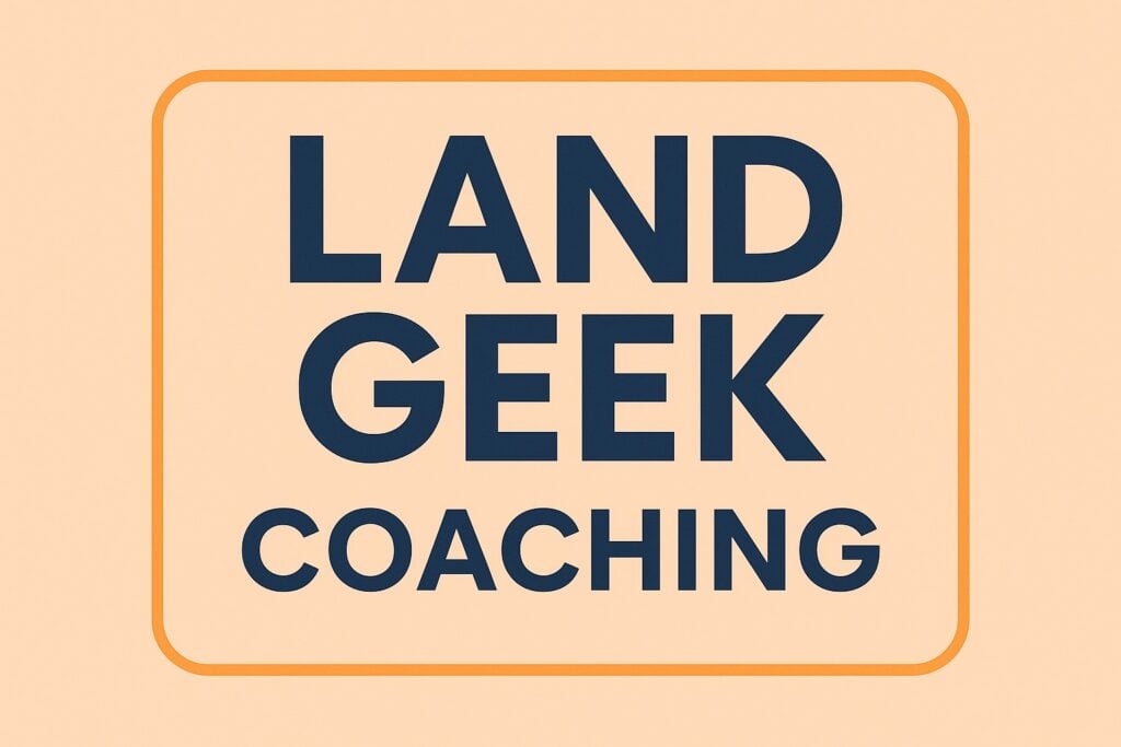 Land Geek Coaching Programs Overview and Enrollment Guide for 2025 | The Land Geek
