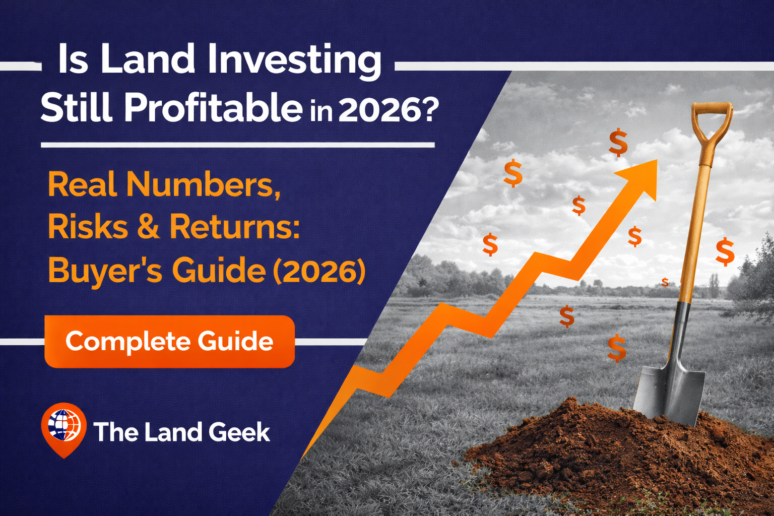 Is Land Investing Still Profitable In 2026? Real Numbers, Risks & Returns: Buyer’s Guide (2026)